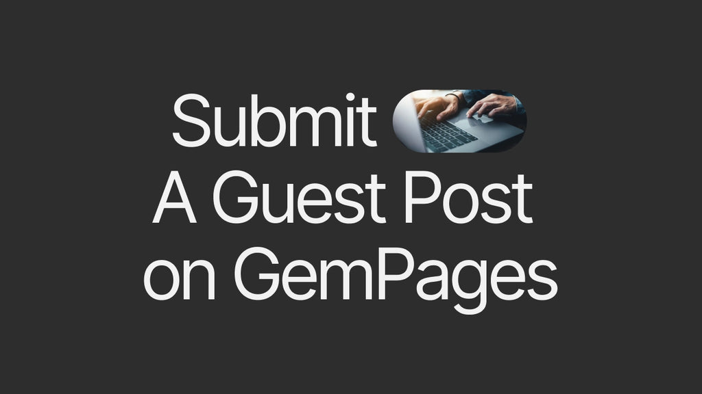 How to Submit A Guest Post on GemPages