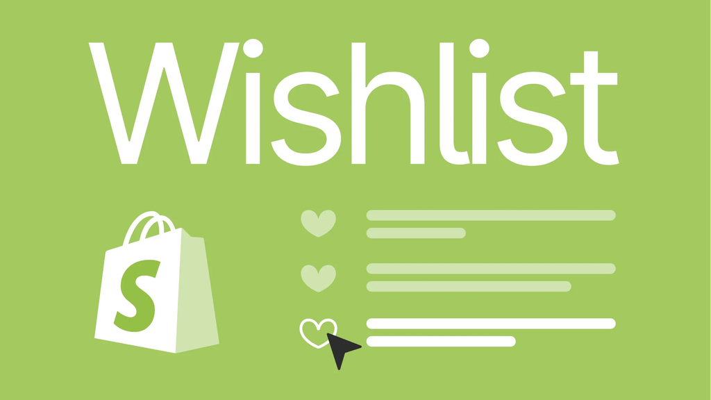 shopify wishlist