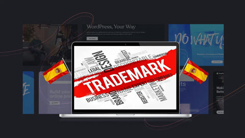 A Complete Guide to Trademark Registration in Spain for eCommerce