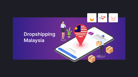 Dropshipping Malaysia