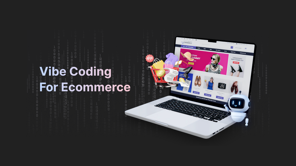 vibe coding for ecommerce