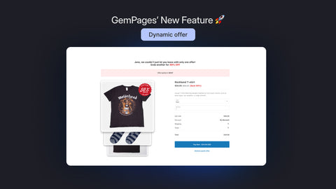 How GemPages Dynamic Offers Tailor Your Post-Purchase Strategy