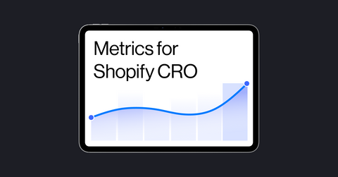 Shopify CRO: Key Metrics for Optimal Performance