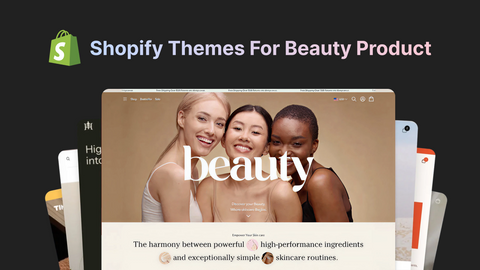 Shopify Themes For Beauty Product