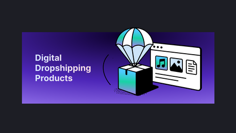 Digital Dropshipping Products