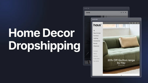 10 Best Home Decor Dropshipping Suppliers for Your Online Store