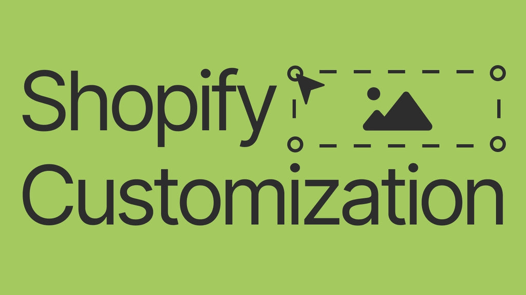 Shopify Customization: How to Build Custom Shopify Pages That Sell?