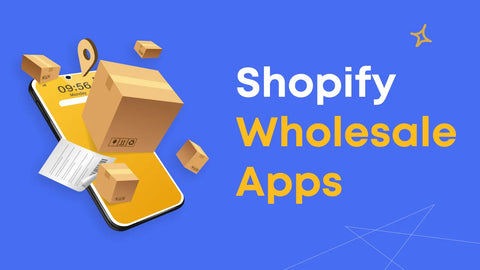 shopify wholesale apps